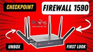 Check Point Firewall 1590 - First Look and Set up