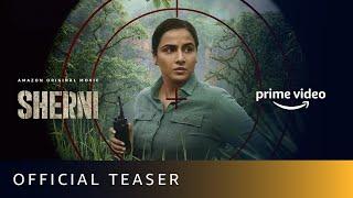 Sherni - Official Teaser | Vidya Balan, Vijay Raaz, Neeraj Kabi | Amazon Prime Video