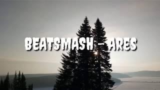 BEATSMASH - Ares