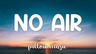 No Air - Jordin Sparks (Feat. Chris Brown) (Lyrics) 