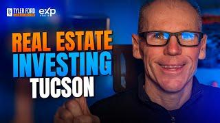 REAL ESTATE INVESTING in TUCSON, Arizona