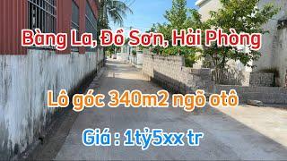 Bán đất nhà vườn Bàng La, Đồ Sơn, Hải Phòng. 340m2 lô góc