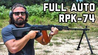 FULL AUTO RPK-74: Russian Macheem Gon