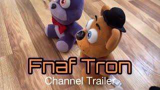 Fnaf Tron - Channel Trailer