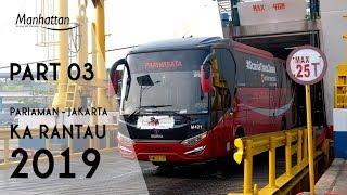 Ka Rantau 2019 I Pariaman - Jakarta I Part 3 Tinggalah Kampuang !!