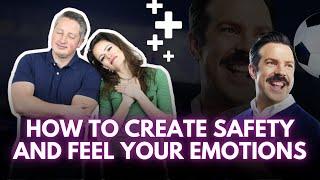 Why It's Safe and Necessary to Embrace Your Emotions