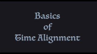 The basics of car audio time alignment