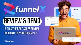 FunnelX Review & Demo: Is This the Best Sales Funnel Builder for Your Business