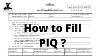 How to fill PIQ ?||SSB SERIES||Defence Square