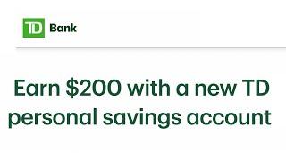 TD Bank $200 New Savings Account Offer Bonus Explained