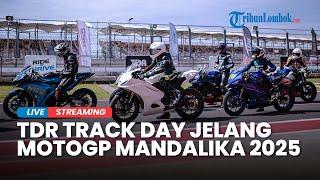 Pembalap Indonesia ikut TDR Track Day di Sirkuit Mandalika, Persiapan dan Simulasi MotoGP 2025