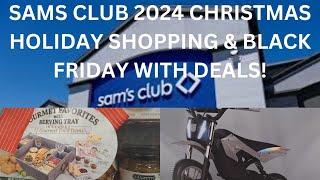 SAMS CLUB 2024 CHRISTMAS HOLIDAY SHOPPING & BLACK FRIDAY WITH DEALS!