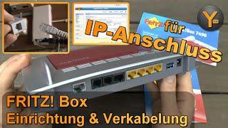 FRITZ! Box 7490: Verkabelung & Einrichtung am IP-Anschluss (DSL/VDSL mit IP-Telefonie)