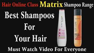 Best Shampoos for your Hair for all Types of Hair ....Must watch video...by Jas Sir