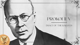 Sergei Prokofiev - Dance of the Knights