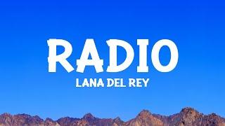 Lana Del Rey - Radio (Lyrics)