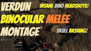 Verdun Melee Montage | Binocular Bashing!