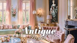 Parisian Pastels Antique Interior Decor in Soft, Dreamy Hues