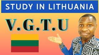 VILNIUS TECH UNIVERSITY||STUDY IN LITHUANIA|TUITION FEE|APPLICATION, SCHOLARSHIP