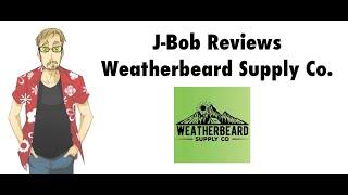 Weatherbeard EO Review