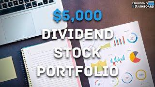 My $5,000 Dividend Stock Portfolio | Dividend Dashboard