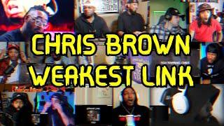 Chris Brown - Weakest link | UNCUT REACTION MASHUP