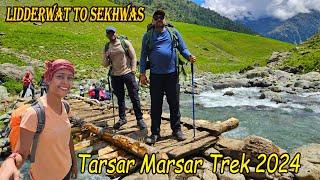 Trek Day 3 || Lidderwat to Sekhwas || Lunch Dinner || Chasing Clouds || Tarsar Marsar Trek 2024 Ep12