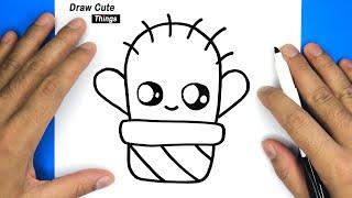 HOW TO DRAW CUTE CACTUS, EASY DRAWING, STEP BY STEP,