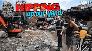 THEY'RE RIPPING UP OUR YARD | Scrap King Diaries #S05E31