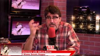 Alfred Molina, Actor - I Blame Dennis Hopper on Popcorn Talk