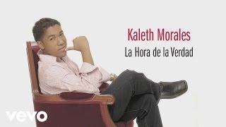 Kaleth Morales - La Hora de la Verdad (Cover Audio)