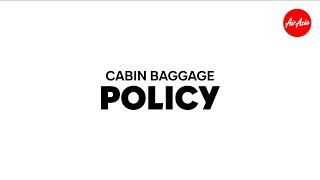 AirAsia Cabin Baggage Policy