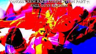 Vanoss Crew Rage Compilation Part 7: Fall Guys Edition