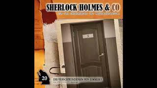 Sherlock Holmes & Co - Folge 20: Die Verschwundenen von Zimmer 5 (Komplettes Hörspiel)