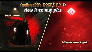 Roblox"YooBroxDD's DOORS RP ️"New free morphs: Seek Worm and Mischievous Light