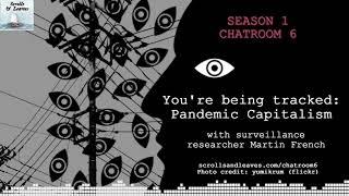 You're being tracked: Pandemic capitalism (bonus episode)