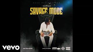 Govana - Savage Mode (Official Audio)