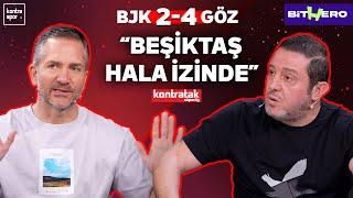 CANLI | Beşiktaş - Göztepe Maç Sonu | Nihat Kahveci, Nebil Evren | Kontratak