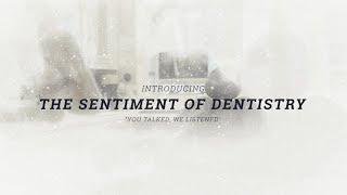 The Sentiment of Dentistry - Frank Taylor & Associates