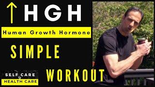 Increase Human Growth Hormone HGH with this simple workout!