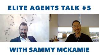 Elite Agents Talk #5 with Sammy McKamie