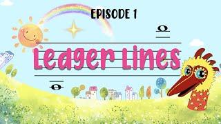 Ledger Lines [Episode 1] • Theory of Music Part 3