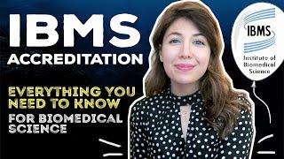 IBMS ACCREDITATION for Biomedical Science | What is it? Do you need it? | Atousa