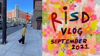 risd vlog! my first month of college~september 2021