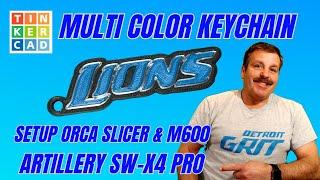 X4 Pro Multi Color Tinkercad Keychain Orca Slicer M600 Setup in Minutes!