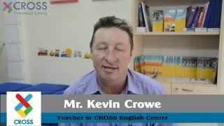 [CROSS English] Mr Kevin Crowe - Enthusiastic Teacher from Australia