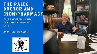 The Paleo Doctor Lane Sebring MD