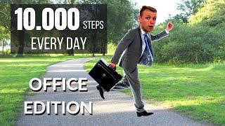 10.000 Steps Every Day | OFFICE EDITION | (Challenge)