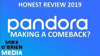 What Happened To Pandora? (2019 HONEST REVIEW)