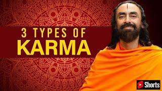 The 3 Types Of KARMA - Understand This | LAW OF KARMA In 1-Minute | Swami Mukundananda #Shorts